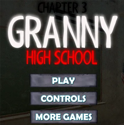 Granny Chapter 3 High School